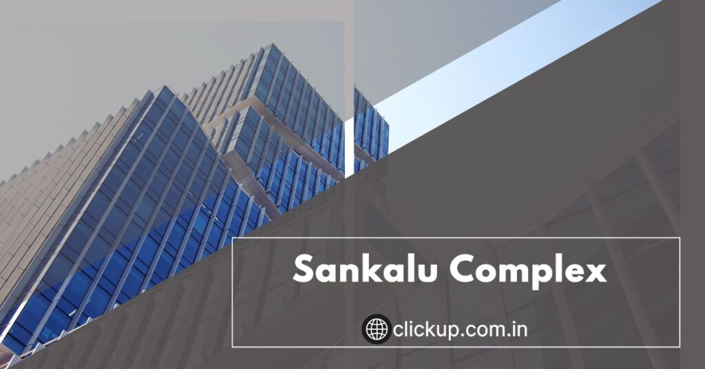 Sankalu Complex