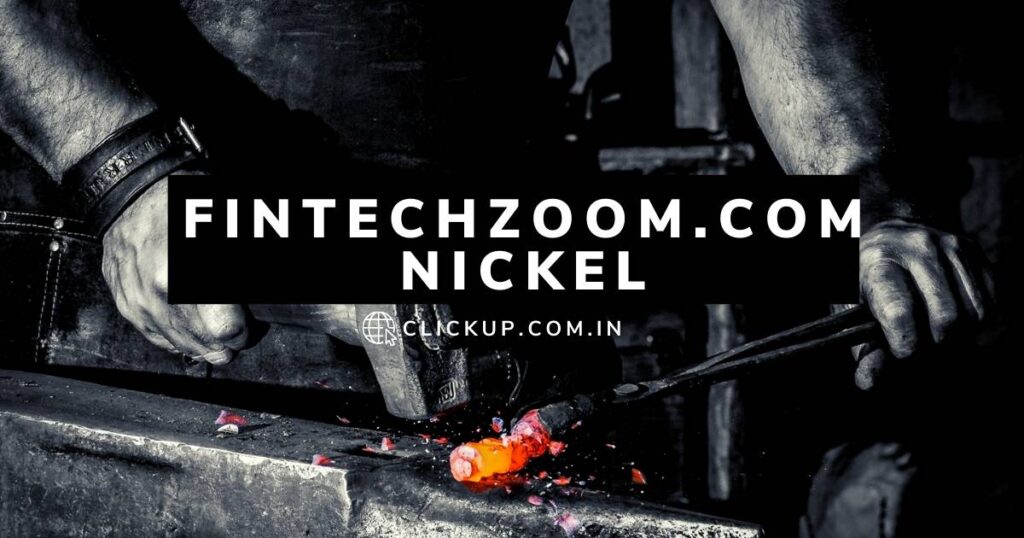 FintechZoom.com Nickel