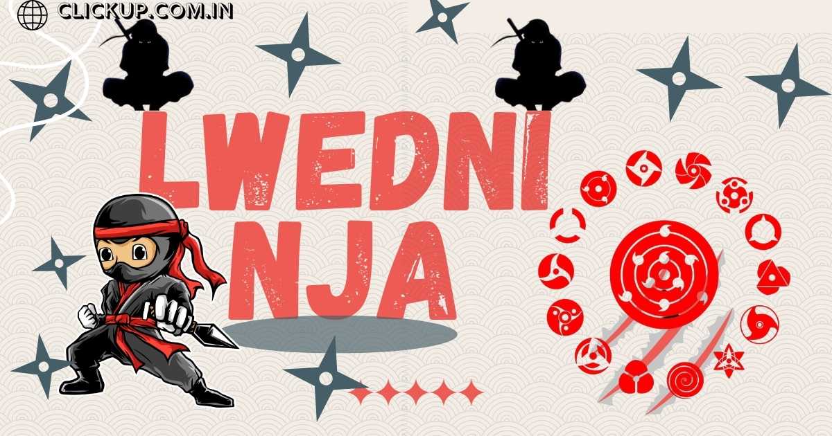 Lwedninja