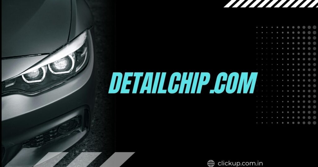 DetailChip.com